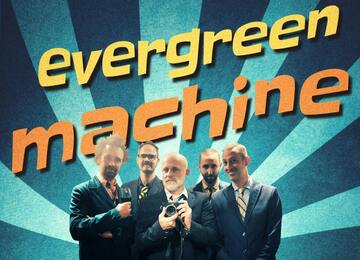 Evergreens voor de eeuwige jeugd - Evergreen Machine